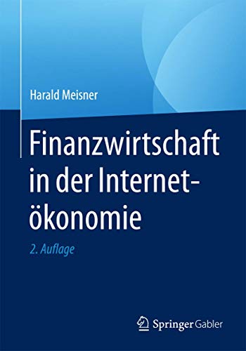 Finanzwirtschaft in der Internetökonomie