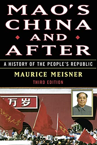 Mao's China and After: A History of the People's Republic, Third Edition von Free Press
