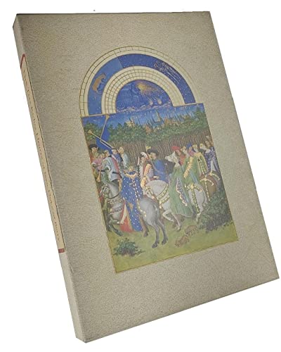 The Tres Riches Heures: One of the Miracles of Art History