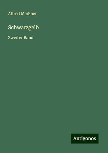 Schwarzgelb: Zweiter Band