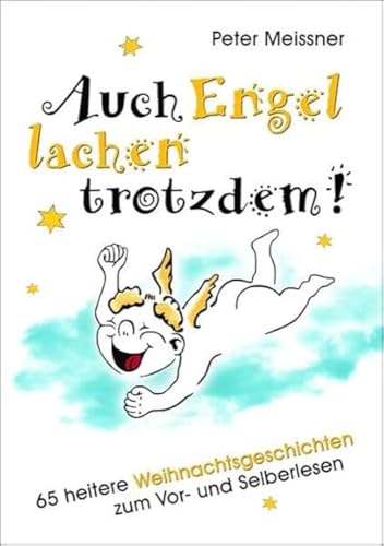 Auch Engel lachen trotzdem