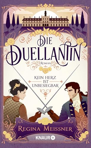 Die Duellantin. Kein Herz ist unbesiegbar: Roman | Slow burn enemies-to-lovers Romance im prachtvollen historischen Mailand Die Duellantin. Kein Herz ist unbesiegbar: Roman | Slow burn enemies-to-lovers Romance im prachtvollen historischen Mailand