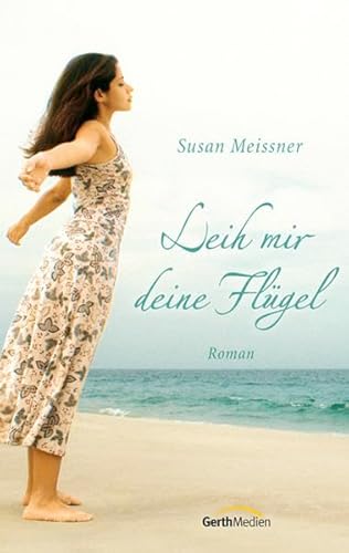 Leih mir deine Flügel: Roman