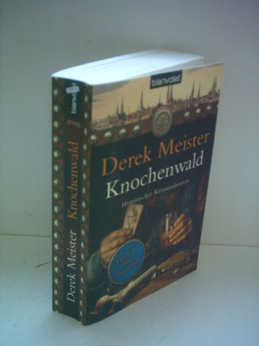 Knochenwald: Historischer Kriminalroman: Ein Fall für Rungholt. Historischer Kriminalroman (Patrizier Rungholt, Band 3)
