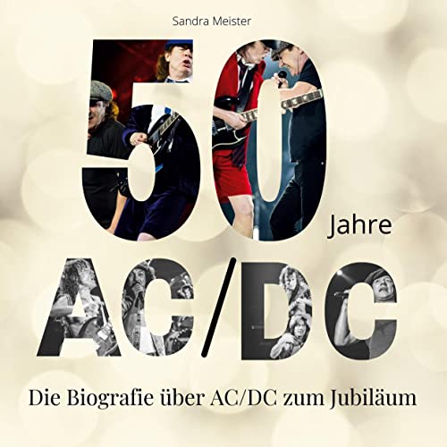 50 Jahre AC/DC: Die Biografie über AC/DC zum Jubiläum von 27Amigos