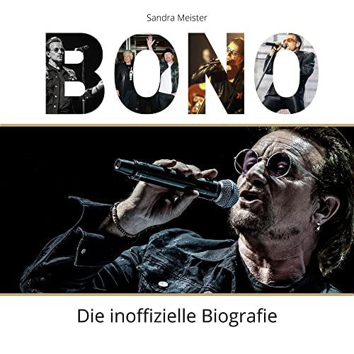 Bono: Die inoffizielle Biografie von 27 Amigos