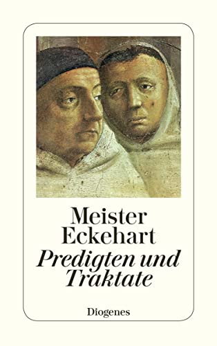 Deutsche Predigten und Traktate (detebe) von Diogenes Verlag AG