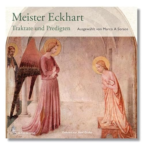 Meister Eckhart: Traktate und Predigten