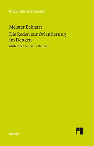 Die Reden zur Orientierung im Denken: Die rede der unterscheidunge. Zweisprachige Ausgabe (Philosophische Bibliothek) von Meiner Felix Verlag GmbH