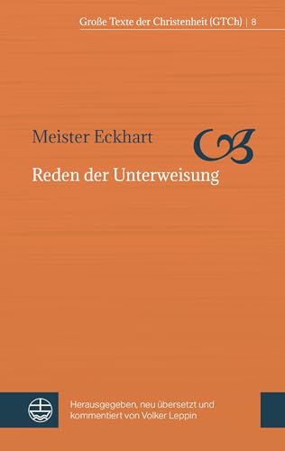 Reden der Unterweisung (Große Texte der Christenheit (GTCh))