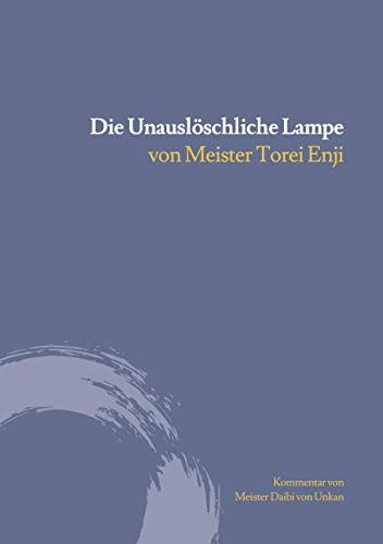 Die unauslöschliche Lampe Die unauslöschliche Lampe von Books on Demand GmbH