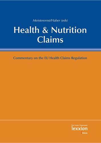 Health & Nutrition Claims: Commentary on the Health Claims Regulation