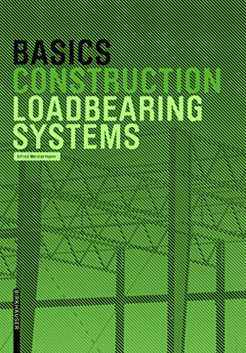 Basics Loadbearing Systems von Birkhuser Verlag GmbH