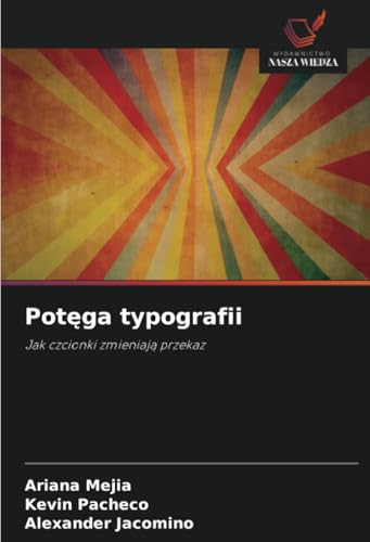 Potęga typografii: Jak czcionki zmieniają przekaz: Jak czcionki zmieniaj¿ przekaz