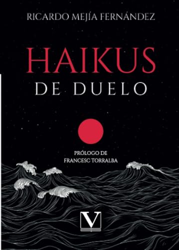 Haikus de duelo (Poesía, Band 1) von Editorial Verbum