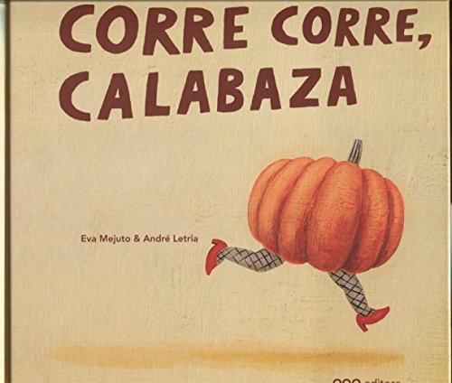 Corre corre, calabaza (colección O) von -99999