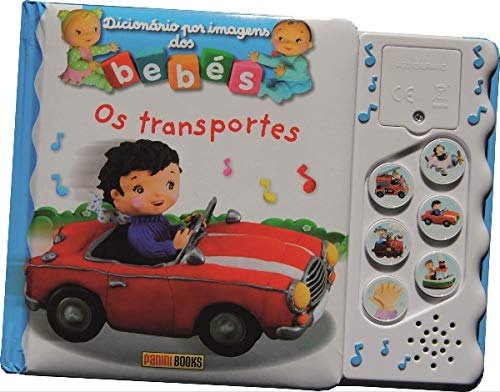DICCIONÁRIO POR IMAGENS DOS BEBÉS. OS TRANSPORTES: OS TRANSPORTES von PANINI ESPAÃ‘A S.A.