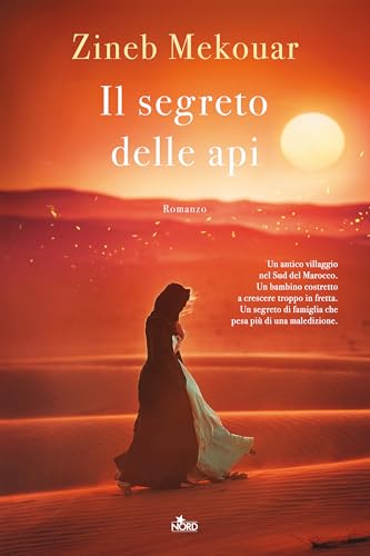 Il segreto delle api (Narrativa Nord) von Nord