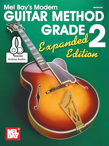 Modern Guitar Method Grade 2, Expanded Edition (Book/Online Audio) von Mel Bay Publications, Inc.