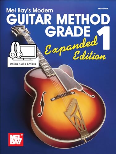 Mel Bay's Modern Guitar Method, Grade 1: Expanded Edition