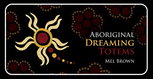 Aboriginal Dreaming Totems (Rockpool Mini Cards) Aboriginal Dreaming Totems (Rockpool Mini Cards) von Rockpool Publishing