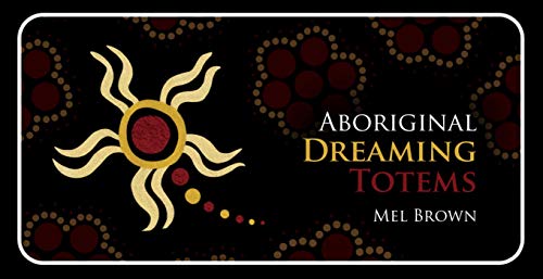 Aboriginal Dreaming Totems von Rockpool Publishing