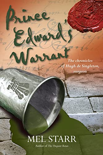 Prince Edward's Warrant: Volume 11 (The Chronicles of Hugh de Singleton, Surgeon, Band 11) von Lion Fiction