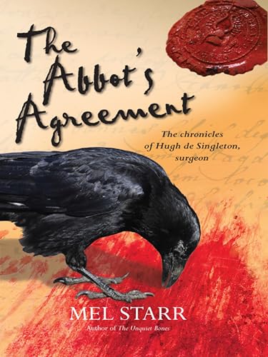The Abbot's Agreement: The Chronicles Of Hugh De Singleton, Surgeon