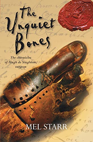 The Unquiet Bones: The Chronicles Of Hugh De Singleton, Surgeon von Lion Fiction