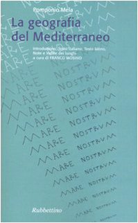La geometria del Mediterraneo. Testo italiano e latino La geometria del Mediterraneo. Testo italiano e latino von Rubbettino