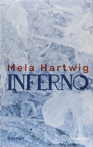 Inferno: Roman von Literaturverlag Droschl