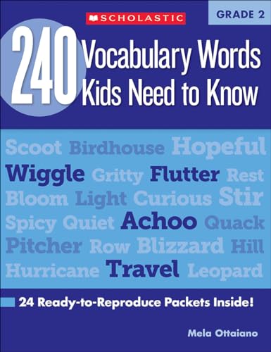 240 Vocabulary Words Kids Need to Know: Grade 2: 24 Ready-To-Reproduce Packets Inside! (Teaching Resources)