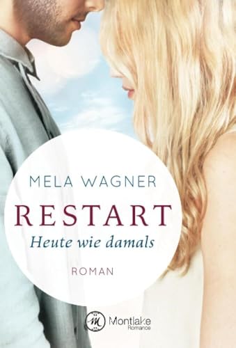 Restart - Heute wie damals (Leni und Paul, Band 2)