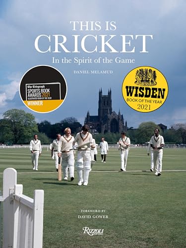 This is Cricket: In the Spirit of the Game This is Cricket: In the Spirit of the Game von Rizzoli