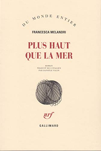Plus haut que la mer von GALLIMARD