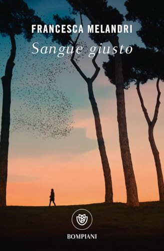 Sangue giusto (Tascabili narrativa) von Bompiani