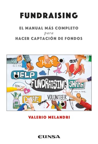 Fundraising : el manual más completo para hacer captación de fondos (Fuera de Colección) von EDICIONES UNIVERSIDAD DE NAVARRA, S.A.