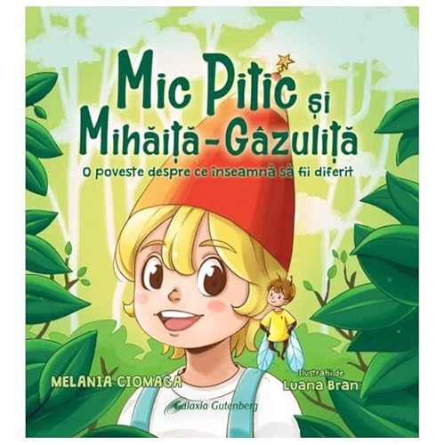 Mic Pitic Si Mihaita-Gazulita von Galaxia Gutenberg