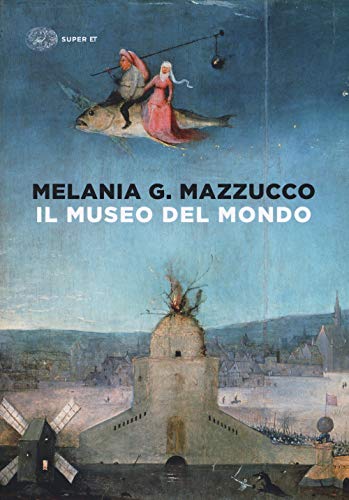 Il museo del mondo (Super ET) von Einaudi