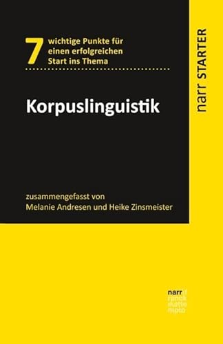 Korpuslinguistik (narr STARTER) von Narr Dr. Gunter