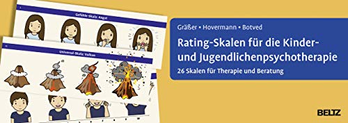 Rating-Skalen für die Kinder- und Jugendlichenpsychotherapie: 26 Skalen für Therapie und Beratung Rating-Skalen für die Kinder- und Jugendlichenpsychotherapie: 26 Skalen für Therapie und Beratung
