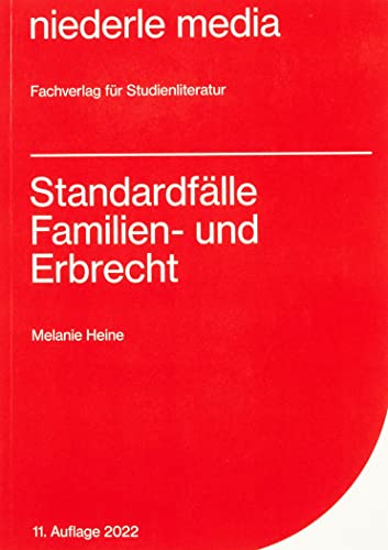 Standardfälle Familien- und Erbrecht - 2022 von Niederle, Jan Media