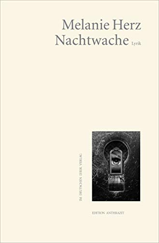 Nachtwache: Lyrik (Edition anthrazit im deutschen lyrik verlag) von Fischer, Karin