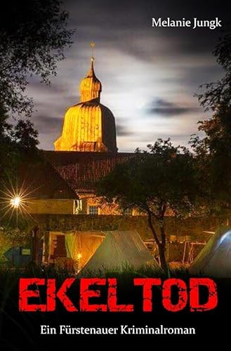 Ekeltod: Ein Fürstenauer Kriminalroman von epubli