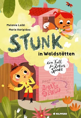 Stunk in Waldstätten: Ein Fall für Robin Spatz von G & G Kinder- u. Jugendbuch
