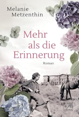 Mehr als die Erinnerung (Gut Mohlenberg, Band 1)