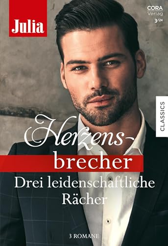 Julia Herzensbrecher Band 42: Drei leidenschaftliche Rächer Julia Herzensbrecher Band 42: Drei leidenschaftliche Rächer