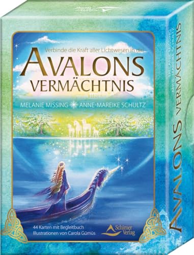 Avalons Vermächtnis: Verbinde die Kraft aller Lichtwesen in dir - 44 Karten mit Begleitbuch von Schirner Verlag