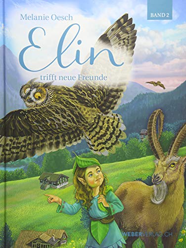 Elin: trifft neue Freunde (Band 2): trifft neue Freunde (Band 2) mit Hörbuch-CD