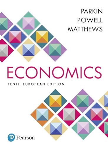 Economics: European Edition von Pearson Education Limited